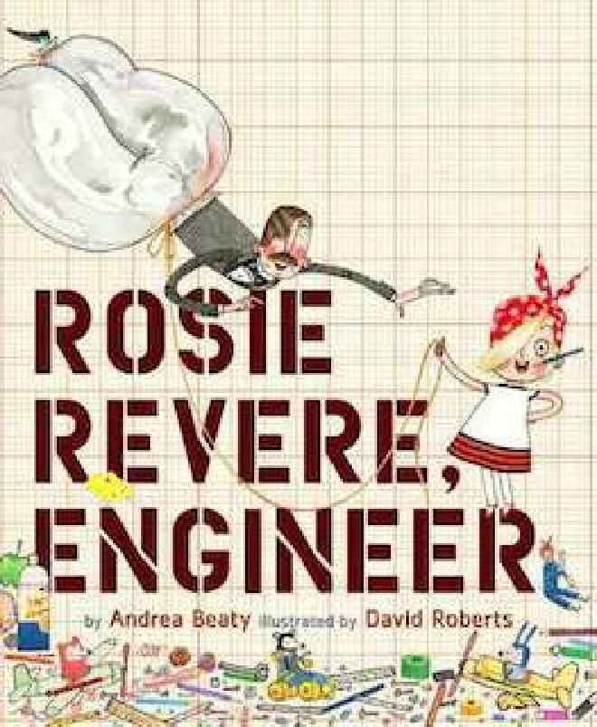 Rosie Revere, Engineer